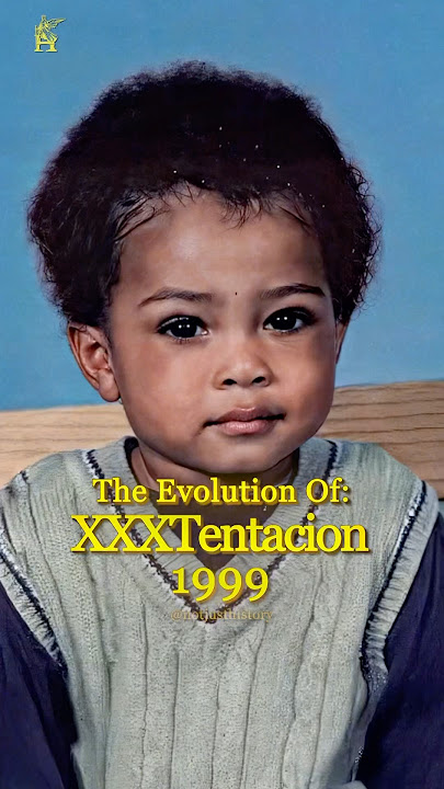 The Evolution of Xxxtentacion 🕊️