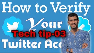 How to Get Verified on Twitter, Step-by-Step Tech tip-03