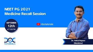 NEETPG2021医学リコールセッション| RahulRajeev博士-医学| DocTutorials