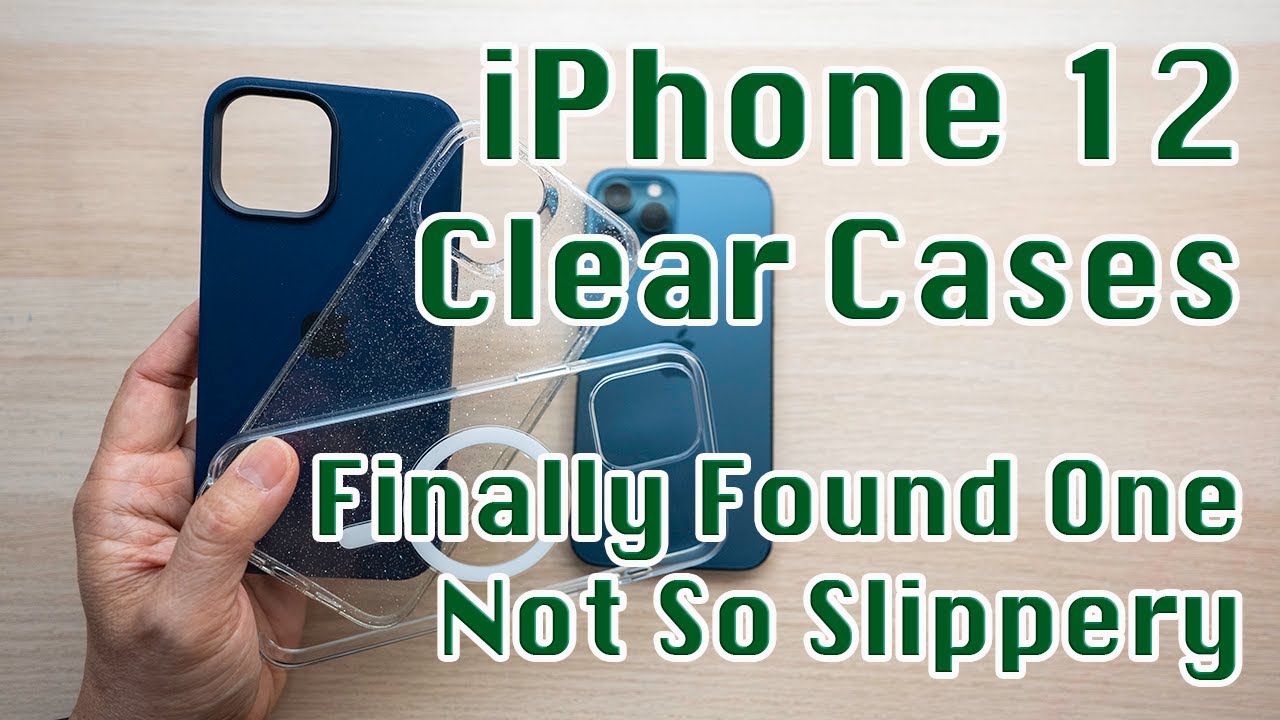 iPhone 12 ESR Clear Case vs Apple Clear and Silicone Cases Finally