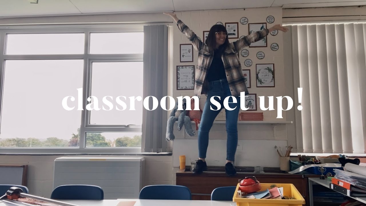 Classroom Set up Part 1
