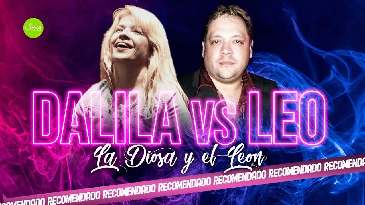LA DIOSA Y EL LEON - ENGANCHADOS Dalila vs. Leo Mattioli