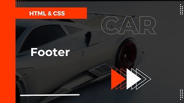 Footer Section | Building a Car Website from Scratch | HTML, CSS & Modern Styling