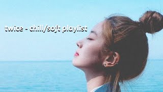 twice - chill/soft playlist (studying music) screenshot 5