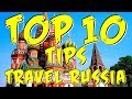 RUSSIA TRAVEL TIPS - Top 10 MUST KNOW Tips!