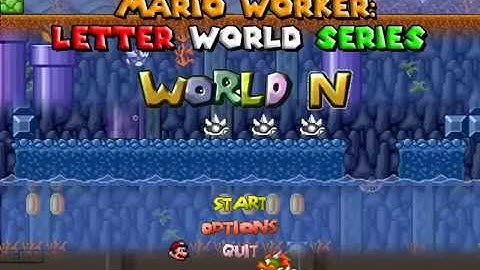 Mario Worker: Letter Worlds Series - World N