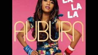 La La La Auburn Ft. Iyaz- Lyrics