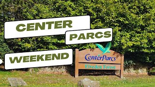 Our Longest Vlog Ever  Full Center Parcs Weekender Vlog