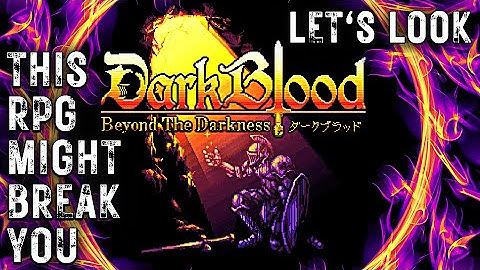 DarkBlood - Beyond the Darkness: First Impressions! Can You Survive this Stressful Dungeon Crawler?