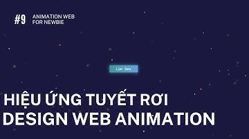 CSS hiệu ứng tuyết rơi – CSS animation website in newbie