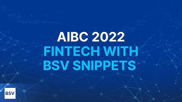 AIBC: Better Payments & FinTech with BSV | Snippets