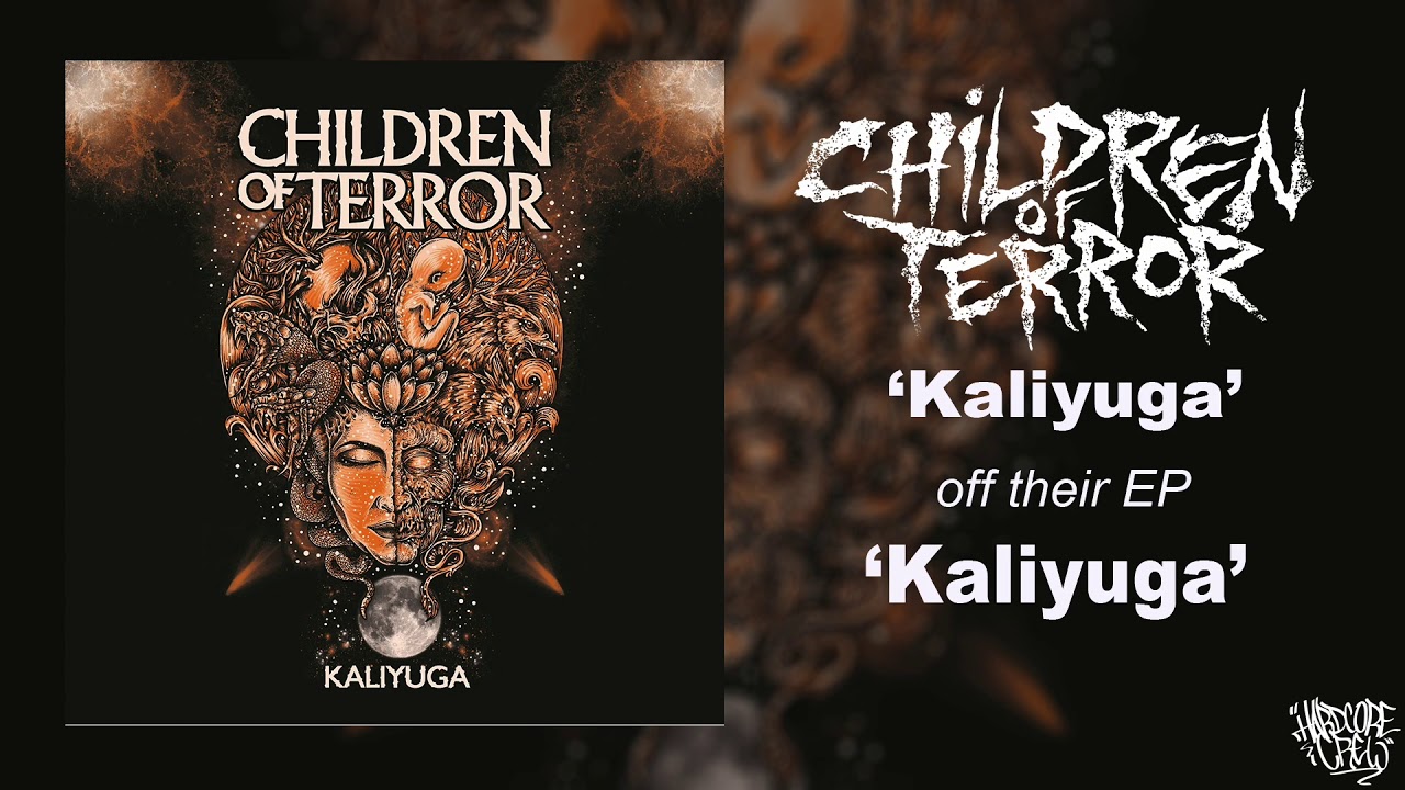 CHILDREN OF TERROR 'Kaliyuga' (Full Stream) [HQ]