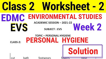 EDMC Worksheet 2 Class 2 EVS class 2nd Environmental Studies worksheet 2 with Solution Week 2