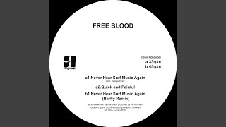 Never Hear Surf Music Again (Barfly Mix)