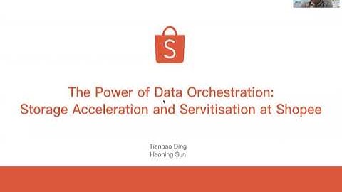 The power of data orchestration: Storage Acceleration and Servitization at Shopee