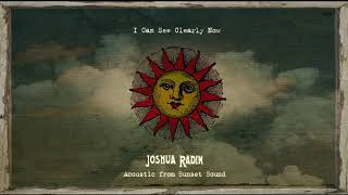 Joshua Radin - &quot;I Can See Clearly Now&quot; [Acoustic from Sunset Sound]