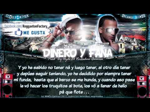 Franco "El gorila" Ft Arcangel - "Dinero y Fama" Letra ★New Reggaeton 2011★