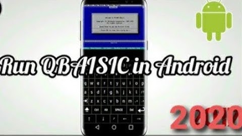 How to download and run qbasic in android phone