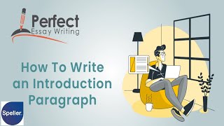 Speller Paragraphs & Topic Sentences And How To Write A Paragraph, Steps Of It 拼出段落和主題句以及如何寫段落及其步驟