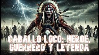 THE STORY OF CRAZY HORSE SIOUX HERO WHO DEFIED THE EMPIRE NATIVE AMERICANS
