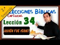 ✅ ¿QUIÉN FUE ISAAC? - 📚 Lecciones Bíblicas 2ª Temporada - Padre Arturo