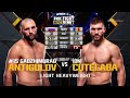 Ion Cutelaba vs Gadzhimurad Antigulov-Full fight-29.07.2018