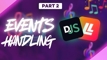 Lavalink Music Bot Series (Part 2) - How to Handle Music Events in Discord.js