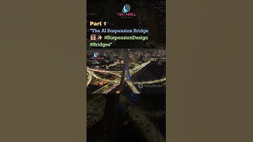 The AI Suspension Bridge 🌉✨ #SuspensionDesign #Bridges PART 1