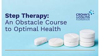 Step Therapy: An Obstacle Course to Optimal Health