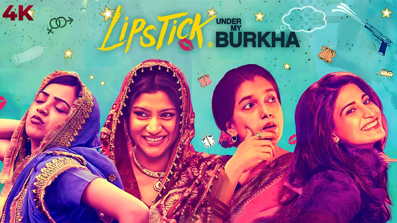 Lipstick Under My Burkha Full Movie (4K) Ratna Pathak & Konkona Sen Sharma | Aahana Kumra |  Plabita