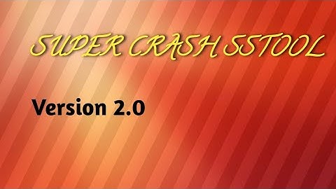 *UPDATED* ❗SSTool Crash Version 2.0