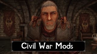 Skyrim: What The Civil War Should’ve Been - 7 Amazing Mods to Overhaul Skyrim’s Civil War