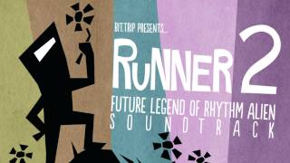 BIT.TRIP Runner2 Soundtrack - 01. Runner2 Theme