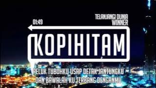 Lyric Telanjangi Dunia - Winner [ Audio Spectrum ]