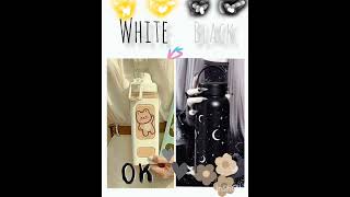 WHITE 🤍 VS BLACK 🖤 COLOR VS COLOR 😽