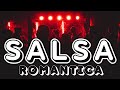 Salsa romantica mix  dj acef  mezcla de salsa romntica  music of latin america  salsa mix