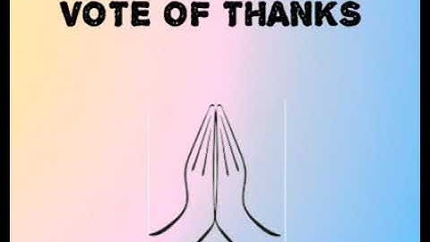 FDP Inaugural Vote of Thanks