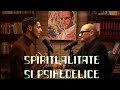 Despre psihedelice i spiritualitate cu oreste  high life podcast cu vlad bieltz