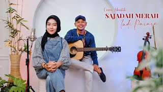 SAJADAH MERAH - Cover Akustik By. Indi Parara || Musisi Pekalongan