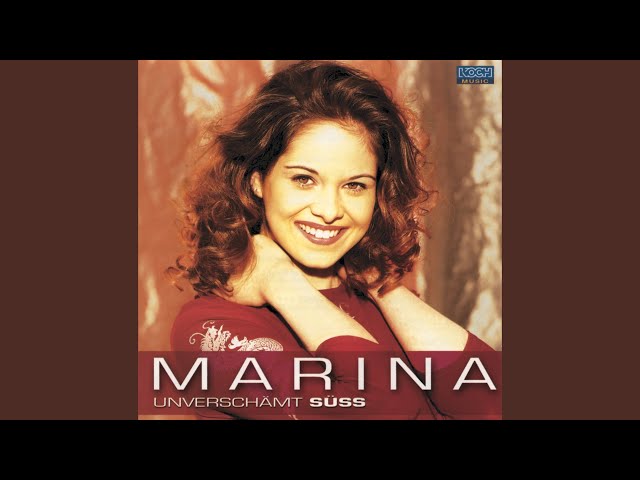 Marina - Wenn Du Dich Traust