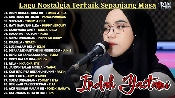 Lagu Nostalgia Paling Dicari | Tembang Lawas Terpopuler | Best Cover Akustik Indah Yastami