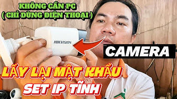 Hướng dẫn cấp lại mật khẩu camera Hikvision #tips #camera #hikvision #cctv