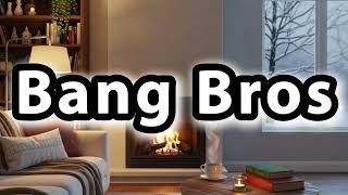 What does Bang Bros mean Bang Bros meaning explained