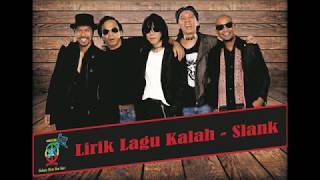 Lirik Lagu Kalah Slank