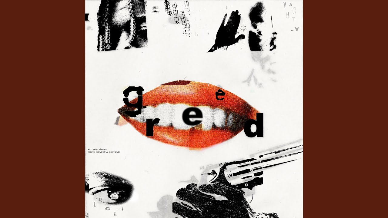 Greed