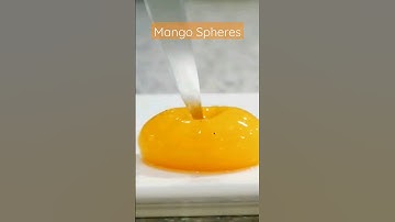 Reverse Spherified Mango | Reverse Spherification | Molecular Gastronomy