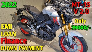 Yamaha MT-15 V2.0 Finance Details 2022 (বাংলা) | Minimum Down Payment 💰| On Road Price | Brutal RasH