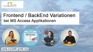 Frontend / Backend Konstellationen mit MS Access