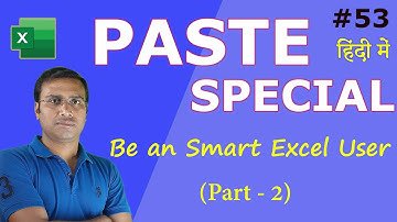 Paste Special Option in Excel (Part – 2) | Be a Smart Excel User | Excel Globe Tutorial #53