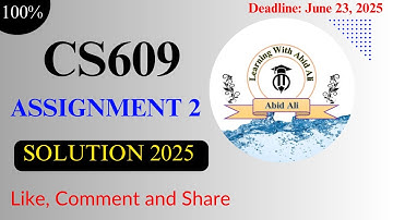 cs609 assignment 2 solution 2025  || #CS609 #Assignment #2  ||  CS609 assignment 2 spring 2025